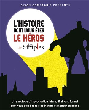 Affiche de L'histoire dont vous êtes le héros
