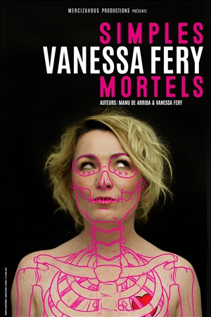 Affiche de Vanessa Fery dans Simples Mortels