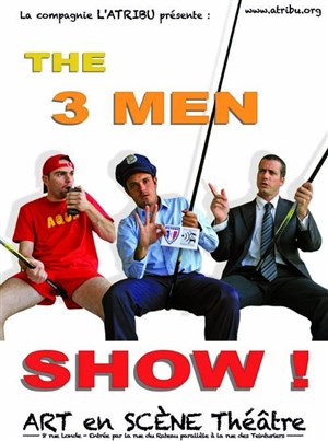 Affiche de The 3 Men Show