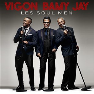 Affiche de Vigon , Bamy, Jay, les Soul Men