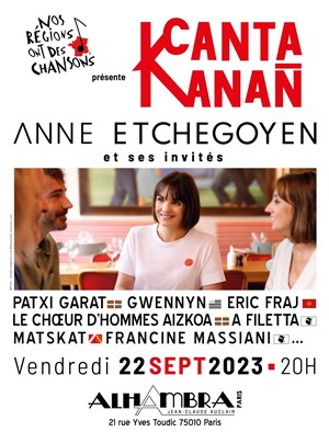Affiche de Canta Kanan : Anne Etchegoyen et ses invités