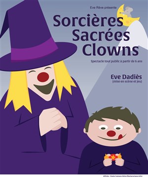 Affiche de Sorcières Sacrées Clowns