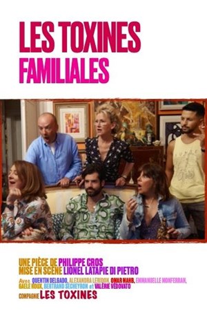 Affiche de Les Toxines Familiales
