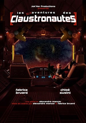 Affiche de Les non-aventures des Claustronautes