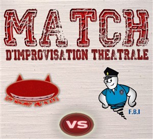 Affiche de Match d'improvisation théâtrale : Démons du M.I.D.I vs FBI