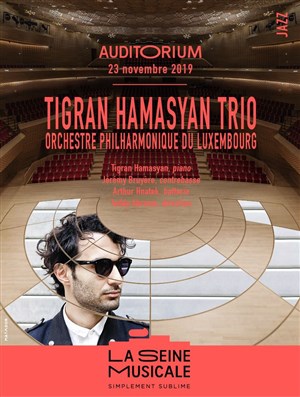 Affiche de Tigran Hamasyan Trio : Orchestre Philharmonique du Luxembourg