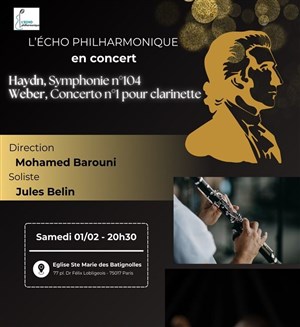 Affiche de Haydn : Symphonie n°104 & Weber, Concerto pour clarinette