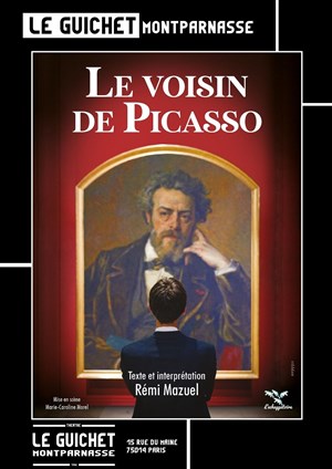 Affiche de Le voisin de Picasso