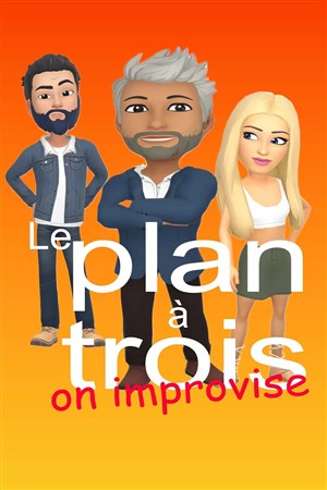 Affiche de Le plan à trois