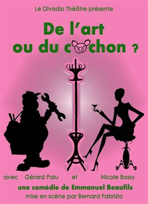 Affiche de De l'art ou du cochon