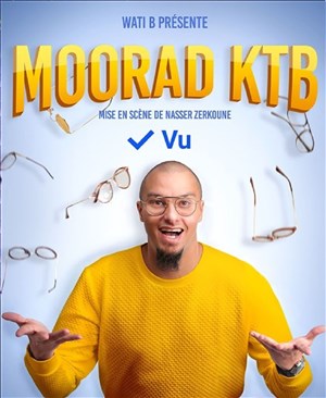Affiche de Moorad KTB dans Vu