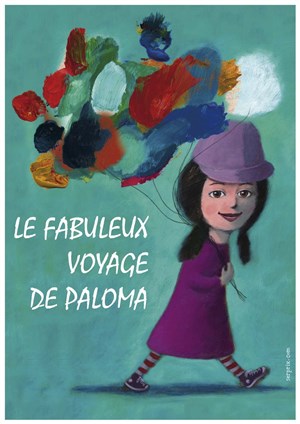 Affiche de Le Fabuleux voyage de Paloma