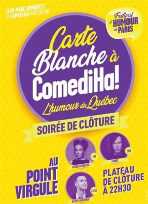 Affiche de Carte blanche à ComediHa : soirée de clôture