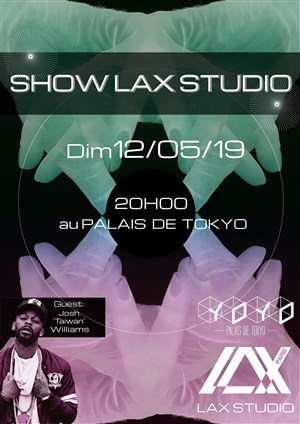 Affiche de Le Lax Studio squatte le Yoyo