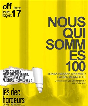 Affiche de Nous qui sommes cent | Reprise