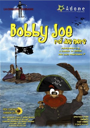 Affiche de Bobby Joe, roi des mers