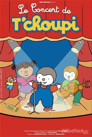 Affiche de Le concert de T'Choupi