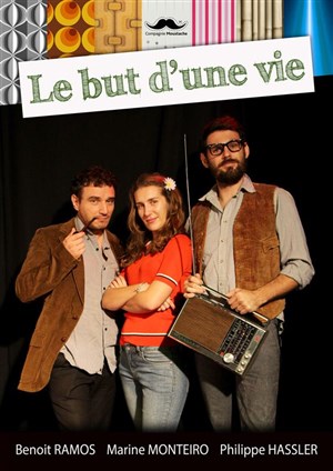 Affiche de Le but d'une vie