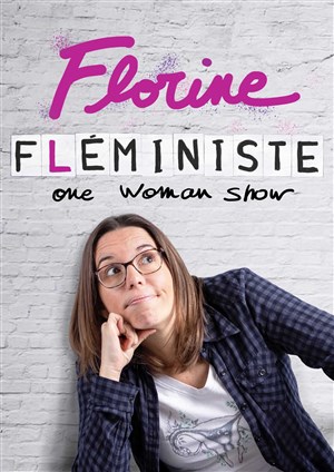 Affiche de Florine dans Fleministe