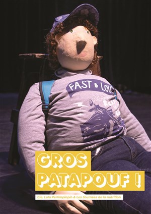 Affiche de Gros patapouf !