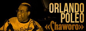 Affiche de Orlando Poleo " Chaworo "