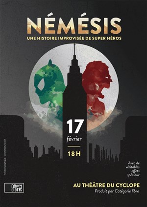 Affiche de Némésis une histoire improvisée de supers héros