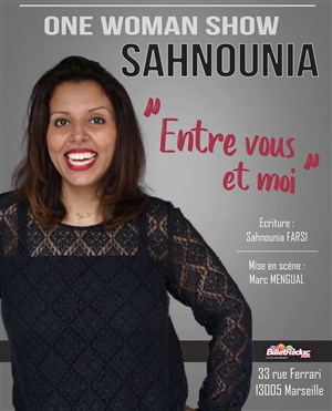 Affiche de Sahnounia dans Entre vous et moi