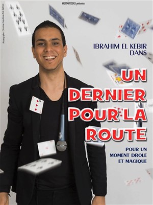 Affiche de Ibrahim el Kebir dans Un dernier pour la route