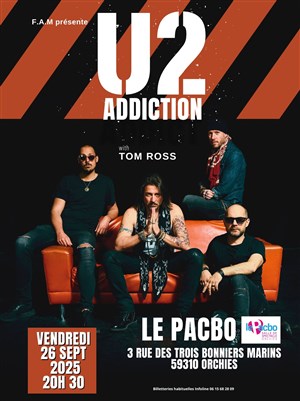 Affiche de U2 Addiction | Orchies