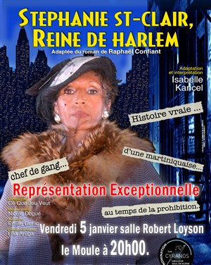 Affiche de Stéphanie St-Clair, reine de Harlem