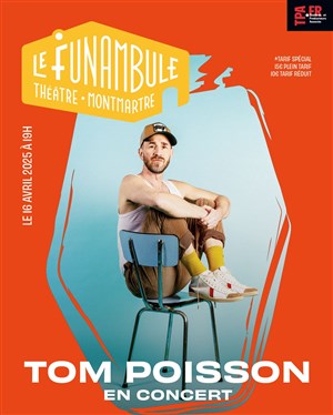 Affiche de Tom Poisson