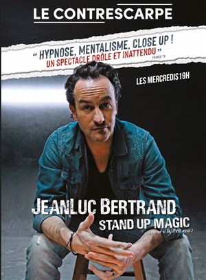 Affiche de JeanLuc Bertrand dans Stand up Magic