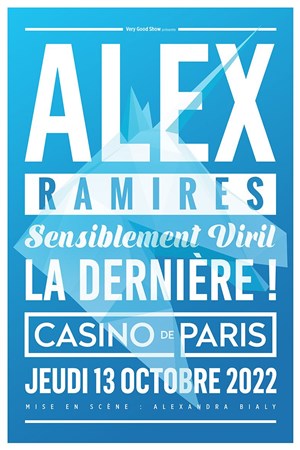Affiche de Alex Ramires dans Sensiblement viril | La dernière