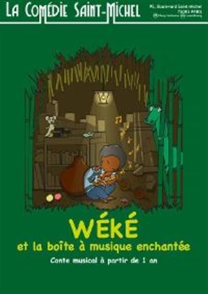 Affiche de Wéké et la boîte à musique enchantée