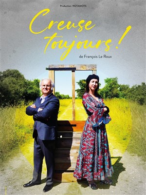 Affiche de Creuse Toujours !