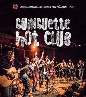 Affiche de Le Guinguette Hot Club