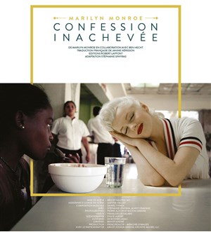 Affiche de Marilyn Monroe, Confession Inachevée