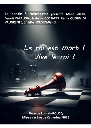 Affiche de Le roi est mort ! Vive le roi !