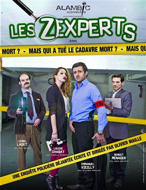 Affiche de Les zexperts : mais qui a tué le cadavre mort ?