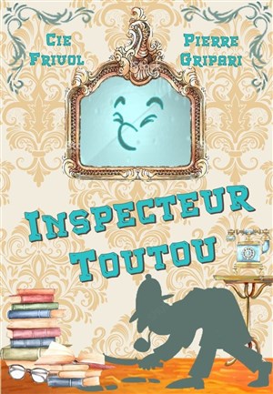 Affiche de Inspecteur Toutou