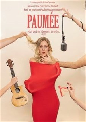 Affiche de Pauline Maisonneuve dans Paumée 2.0