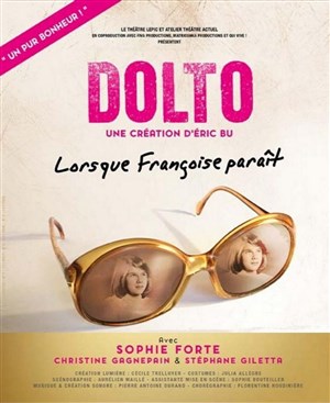 Affiche de Dolto, lorsque Françoise paraît