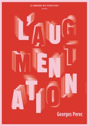 Affiche de L'Augmentation |de Georges Perec