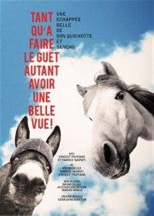 Affiche de Tant qu'à faire le guet autant avoir une belle vue!