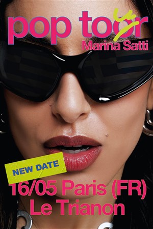 Affiche de Marina Satti au Trianon de Paris