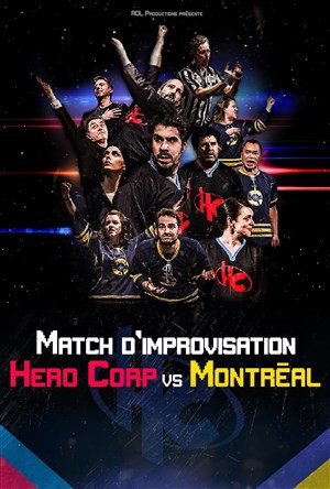 Affiche de Hero Corp vs Montréal