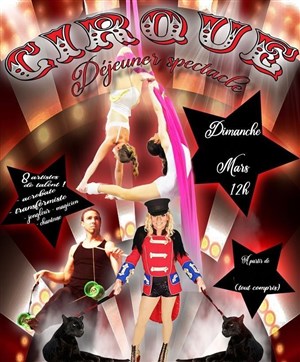Affiche de Déjeuner-spectacle Cabaret Cirque