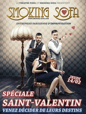 Affiche de Smoking Sofa improvise votre St-Valentin