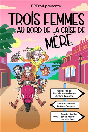 Affiche de Trois femmes au bord de la crise de mére