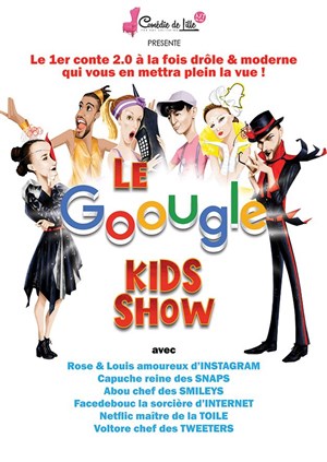 Affiche de Le Goougle kids show